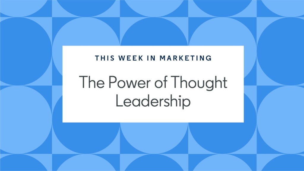 The Power of Thought Leadership